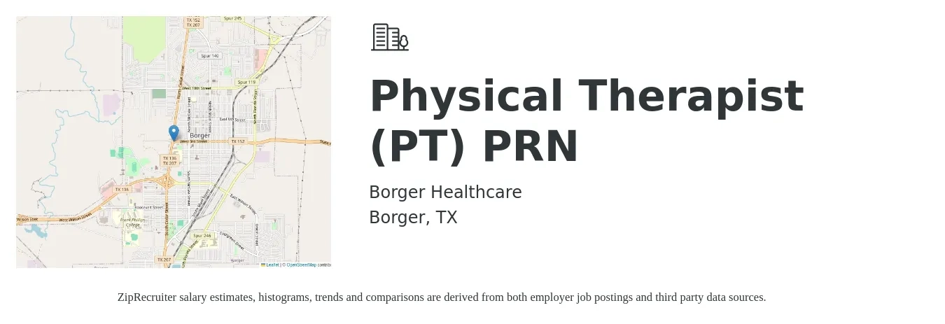 Borger Healthcare job posting for a Physical Therapist (PT) PRN in Borger, TX with a salary of $1,590 to $2,060 Weekly with a map of Borger location.
