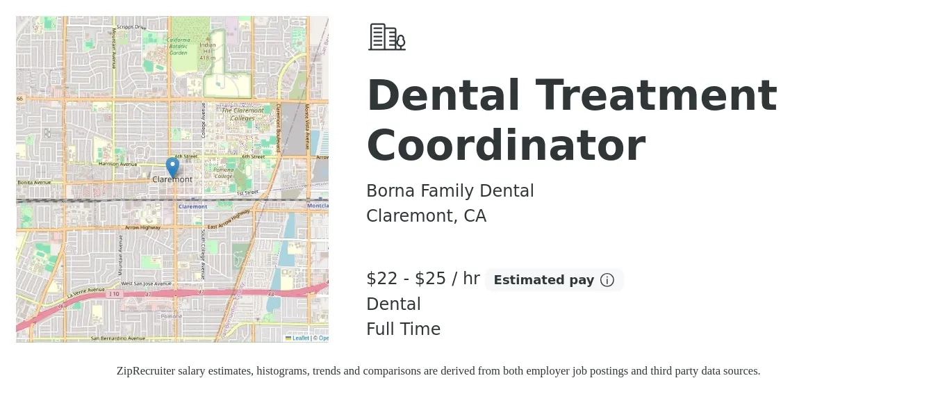 Borna Family Dental job posting for a Dental Treatment Coordinator in Claremont, CA with a salary of $23 to $27 Hourly (plus commission) and benefits including dental with a map of Claremont location.