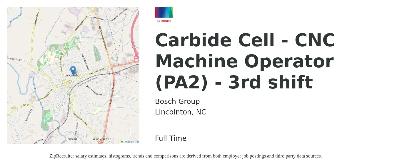 Bosch Group job posting for a Carbide Cell - CNC Machine Operator (PA2) - 3rd shift in Lincolnton, NC with a salary of $19 to $26 Hourly with a map of Lincolnton location.