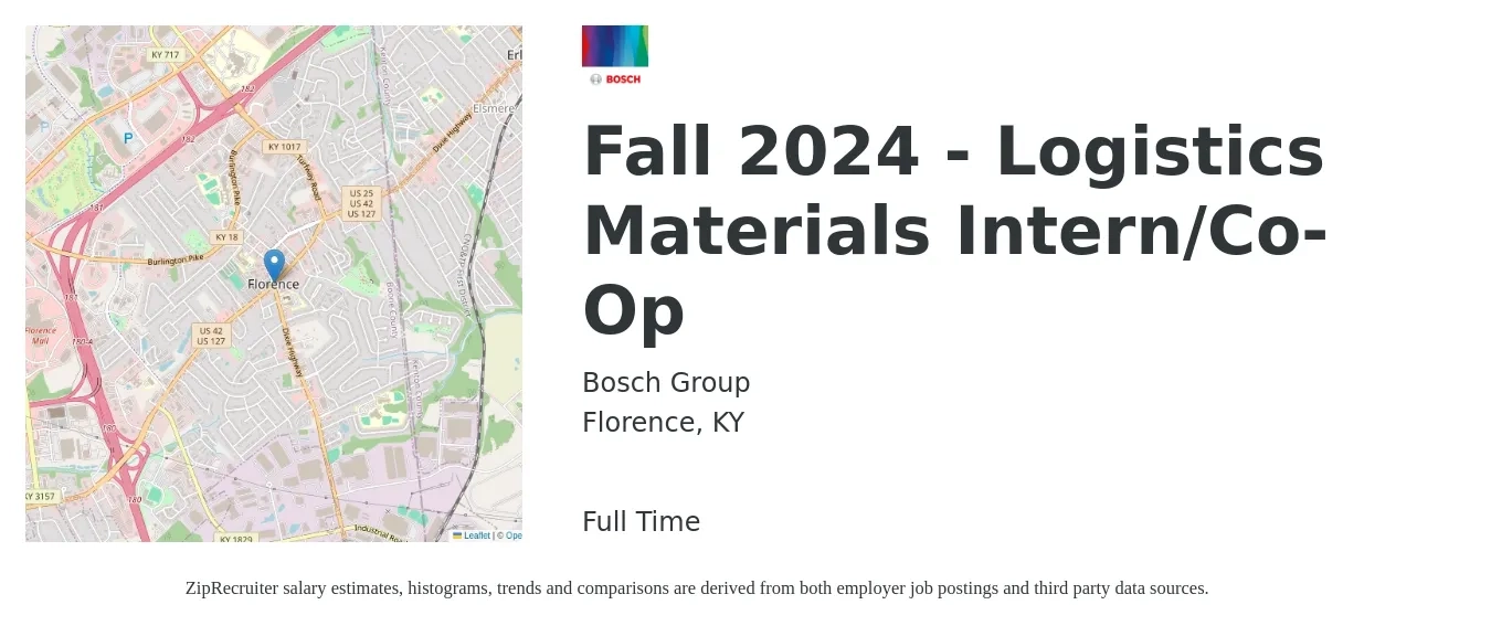 Bosch Group job posting for a Fall 2024 - Logistics Materials Intern/Co-Op in Florence, KY with a salary of $15 to $19 Hourly with a map of Florence location.