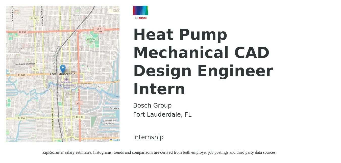 Bosch Group job posting for a Heat Pump Mechanical CAD Design Engineer intern in Fort Lauderdale, FL with a salary of $72,400 to $98,100 Yearly with a map of Fort Lauderdale location.