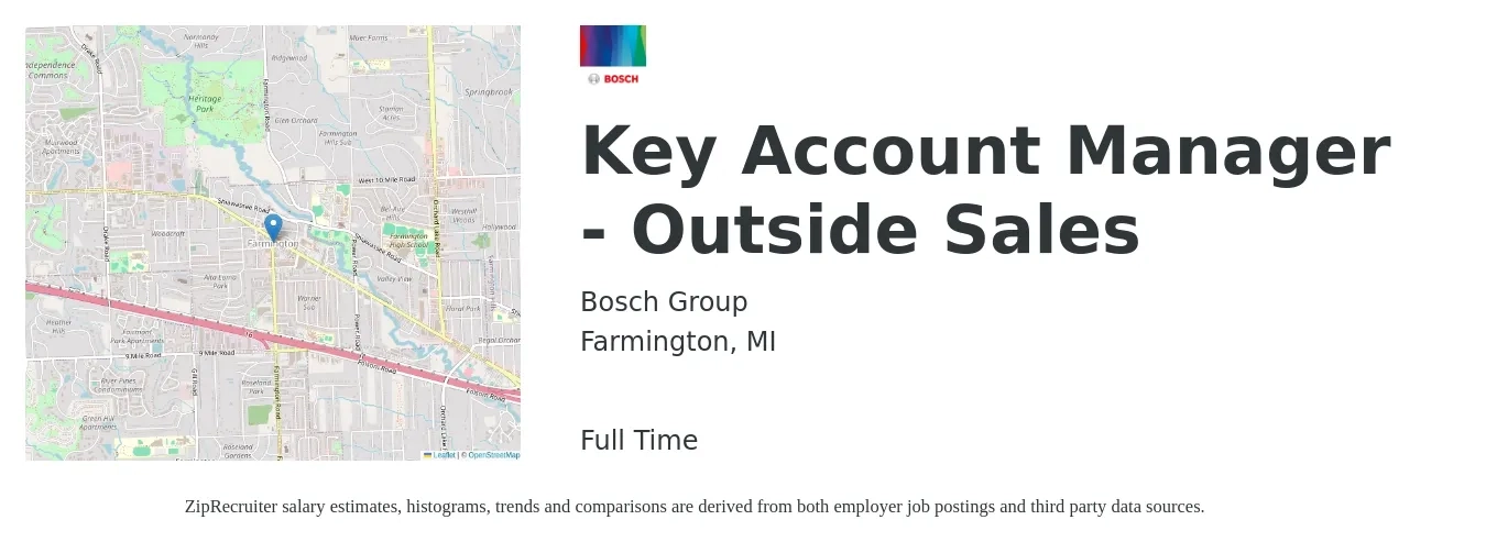 Bosch Group job posting for a Key Account Manager - Outside Sales in Farmington, MI with a salary of $64,000 to $91,500 Yearly with a map of Farmington location.