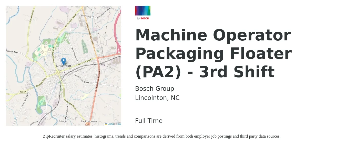 Bosch Group job posting for a Machine Operator Packaging Floater (PA2) - 3rd Shift in Lincolnton, NC with a salary of $16 to $19 Hourly with a map of Lincolnton location.