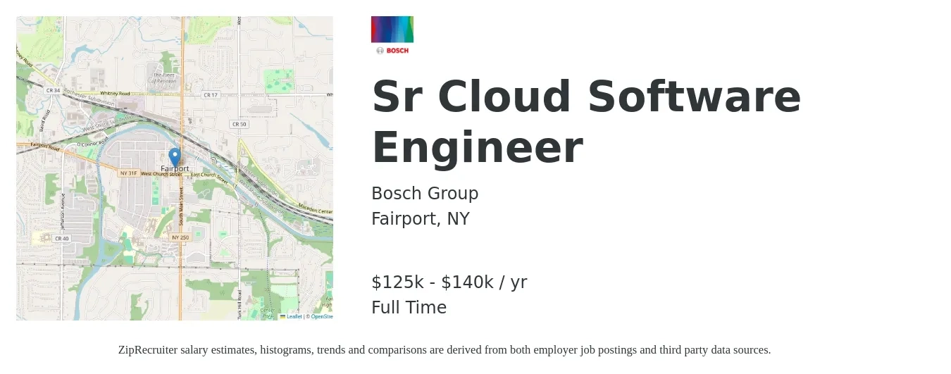 Bosch Group job posting for a Sr Cloud Software Engineer in Fairport, NY with a salary of $125,000 to $140,000 Yearly with a map of Fairport location.