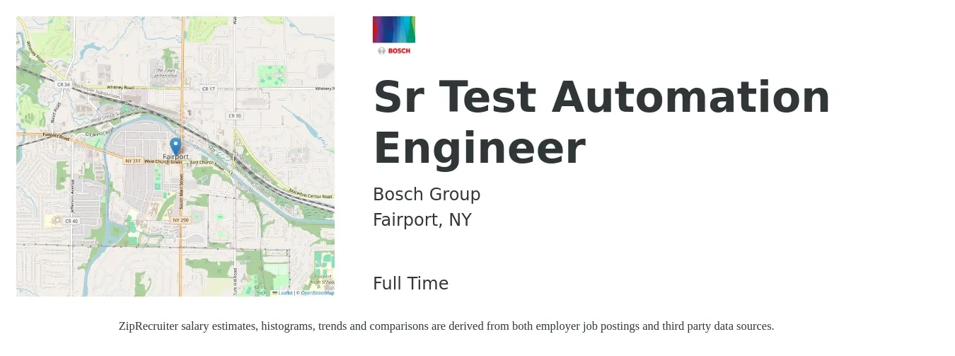 Bosch Group job posting for a Sr Test Automation Engineer in Fairport, NY with a salary of $125,000 to $140,000 Yearly with a map of Fairport location.