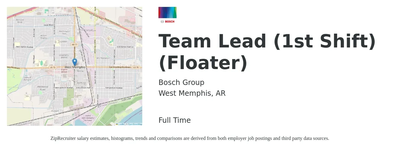 Bosch Group job posting for a Team Lead (1st Shift) (Floater) in West Memphis, AR with a salary of $15 to $23 Hourly with a map of West Memphis location.
