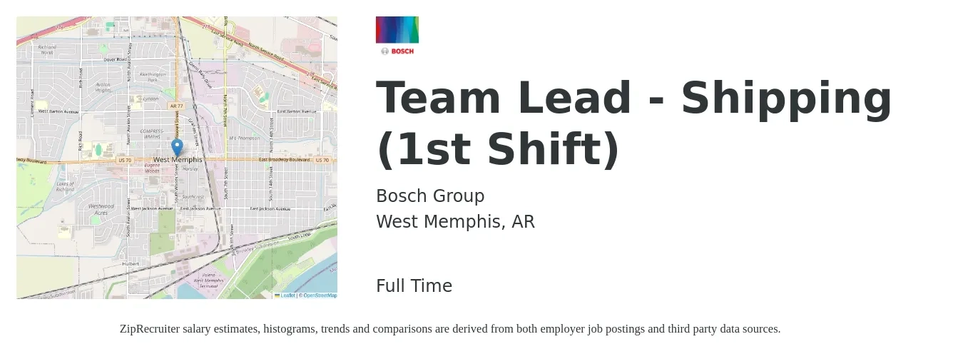 Bosch Group job posting for a Team Lead - Shipping (1st Shift) in West Memphis, AR with a salary of $16 to $20 Hourly with a map of West Memphis location.