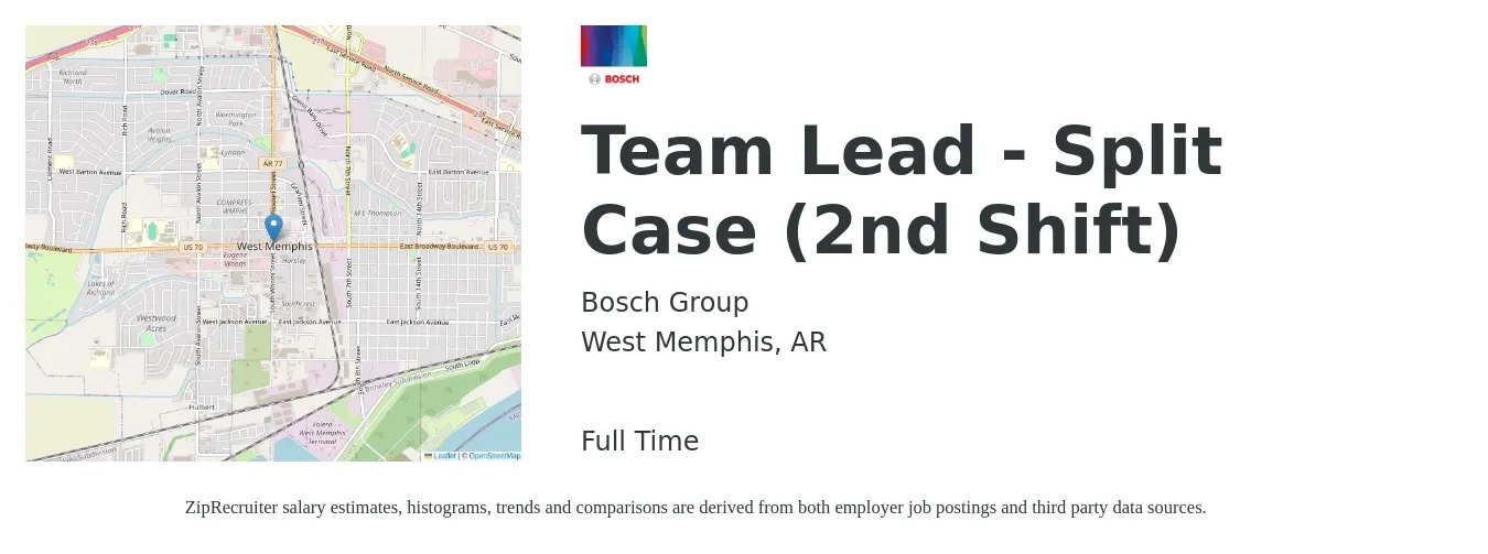 Bosch Group job posting for a Team Lead - Split Case (2nd Shift) in West Memphis, AR with a salary of $15 to $23 Hourly with a map of West Memphis location.