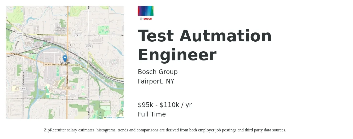 Bosch Group job posting for a Test Autmation Engineer in Fairport, NY with a salary of $95,000 to $110,000 Yearly with a map of Fairport location.