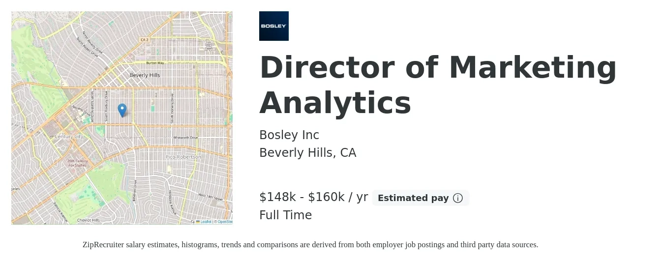 Bosley Inc job posting for a Director of Marketing Analytics in Beverly Hills, CA with a salary of $148,000 to $160,000 Yearly with a map of Beverly Hills location.