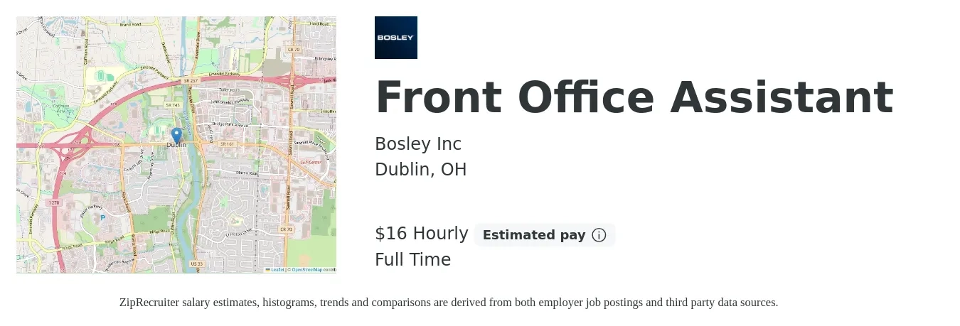 Bosley Inc job posting for a Front Office Assistant in Dublin, OH with a salary of $17 to $18 Hourly with a map of Dublin location.