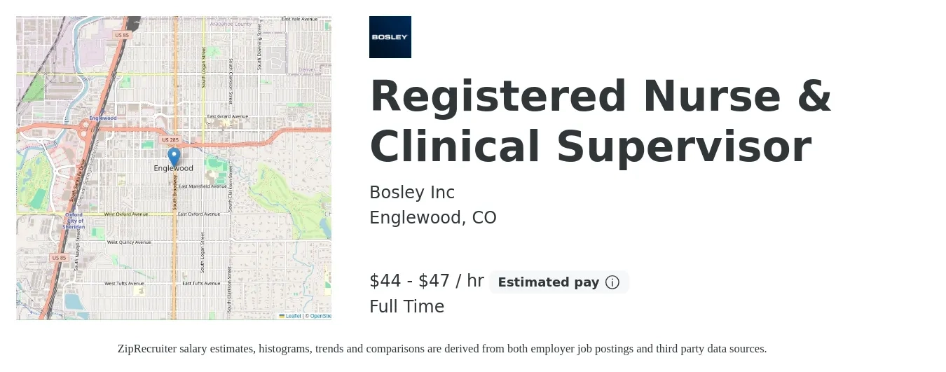Bosley Inc job posting for a Registered Nurse & Clinical Supervisor in Englewood, CO with a salary of $46 to $49 Hourly with a map of Englewood location.