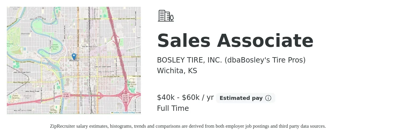 BOSLEY TIRE, INC. (dbaBosley's Tire Pros) job posting for a Sales Associate in Wichita, KS with a salary of $40,000 to $60,000 Yearly with a map of Wichita location.