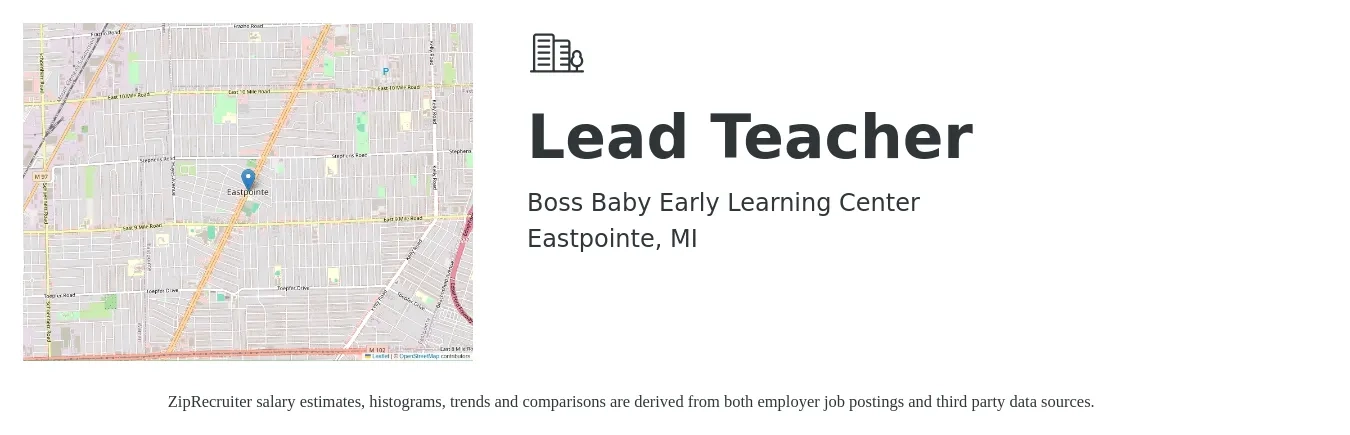 Boss Baby Early Learning Center job posting for a Lead Teacher in Eastpointe, MI with a salary of $14 to $18 Hourly with a map of Eastpointe location.