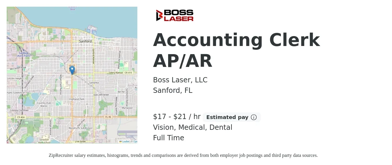 Boss Laser, LLC job posting for a Accounting Clerk AP/AR in Sanford, FL with a salary of $18 to $22 Hourly and benefits including medical, pto, retirement, vision, dental, and life_insurance with a map of Sanford location.