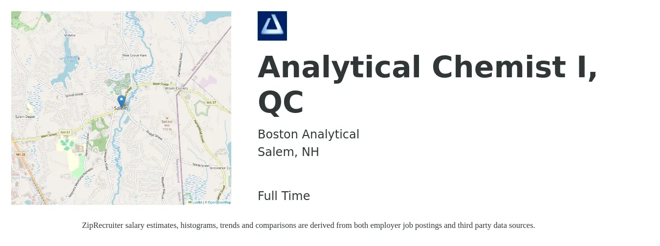 Boston Analytical job posting for a Analytical Chemist I, QC in Salem, NH with a salary of $26 to $38 Hourly with a map of Salem location.