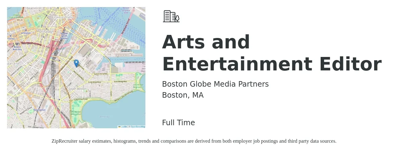 Boston Globe Media Partners job posting for a Arts and Entertainment Editor in Boston, MA with a salary of $24 to $45 Hourly with a map of Boston location.