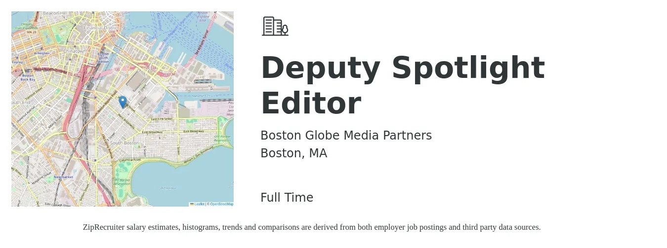Boston Globe Media Partners job posting for a Deputy Spotlight Editor in Boston, MA with a salary of $98,000 to $130,000 Yearly with a map of Boston location.