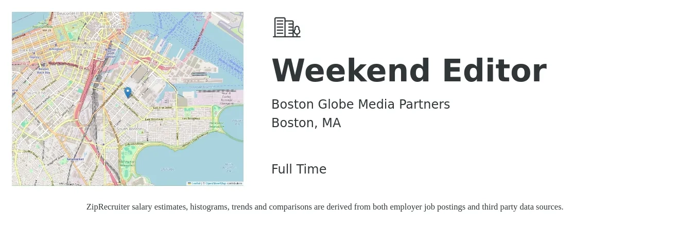 Boston Globe Media Partners job posting for a Weekend Editor in Boston, MA with a salary of $24 to $45 Hourly with a map of Boston location.