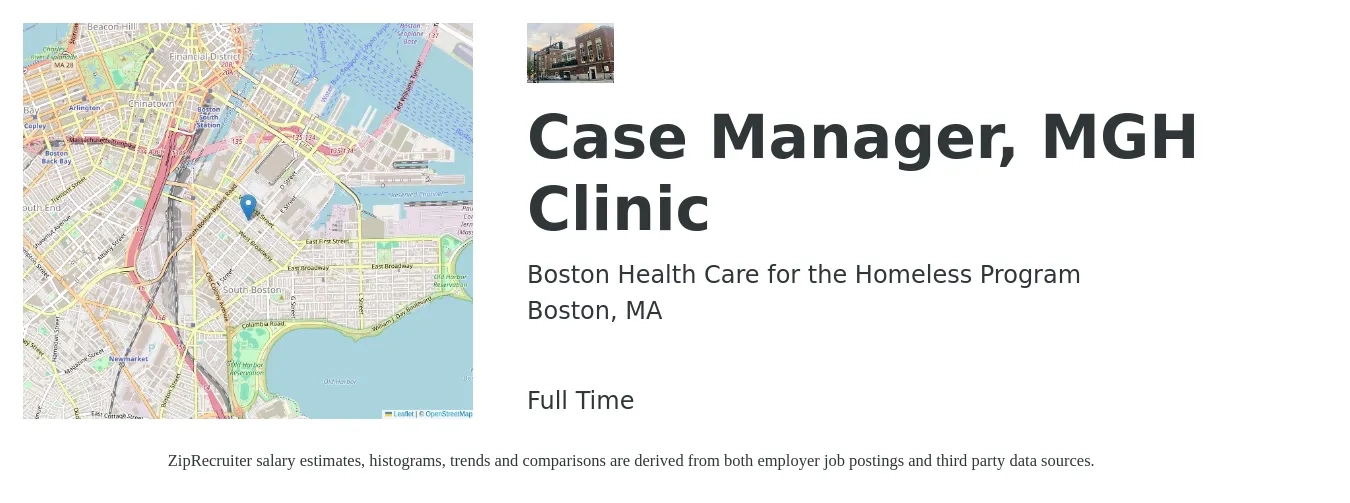 Boston Health Care for the Homeless Program job posting for a Case Manager, MGH Clinic in Boston, MA with a salary of $40 to $65 Hourly with a map of Boston location.