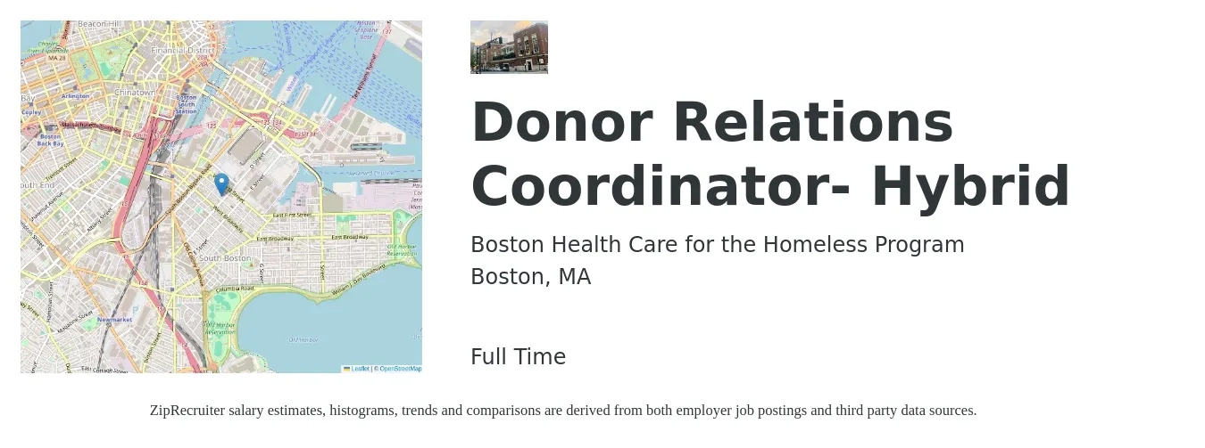 Boston Health Care for the Homeless Program job posting for a Donor Relations Coordinator- Hybrid in Boston, MA with a salary of $52,400 to $68,120 Yearly with a map of Boston location.