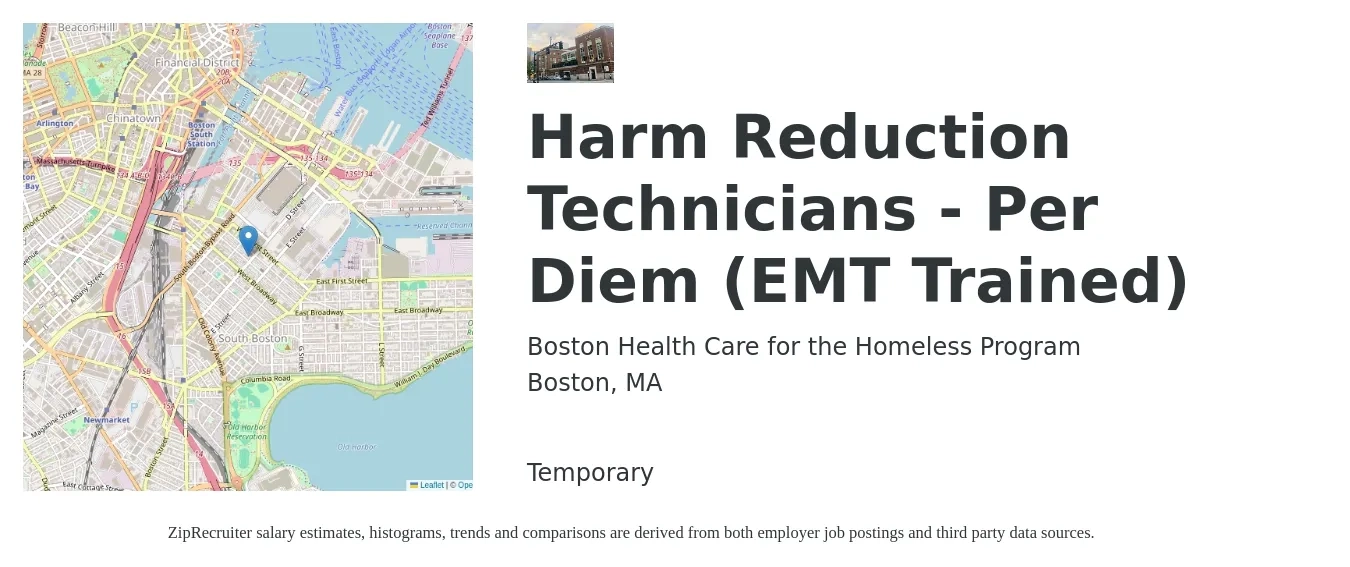 Boston Health Care for the Homeless Program job posting for a Harm Reduction Technicians - Per Diem (EMT Trained) in Boston, MA with a salary of $20 to $26 Hourly with a map of Boston location.