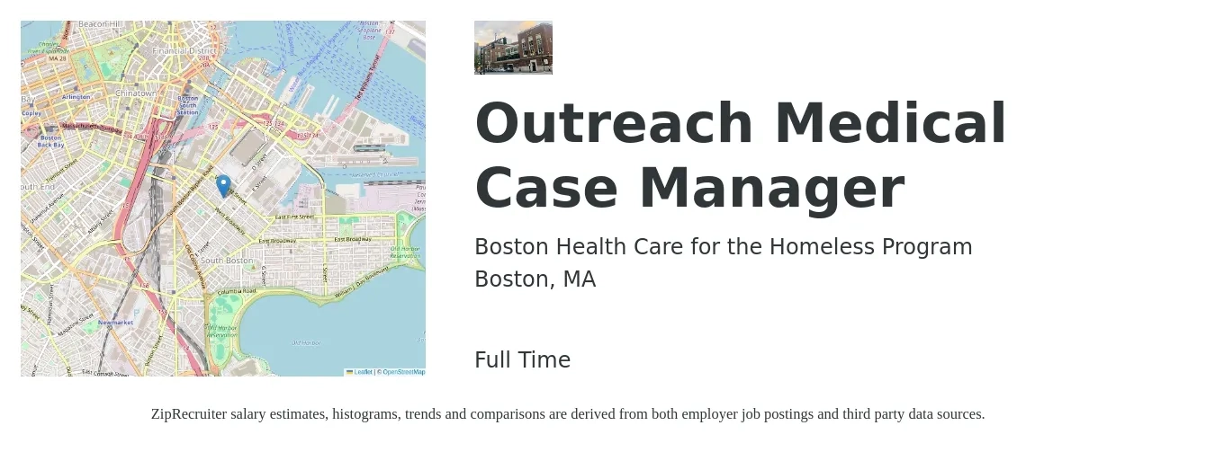 Boston Health Care for the Homeless Program job posting for a Outreach Medical Case Manager in Boston, MA with a salary of $22 Hourly with a map of Boston location.