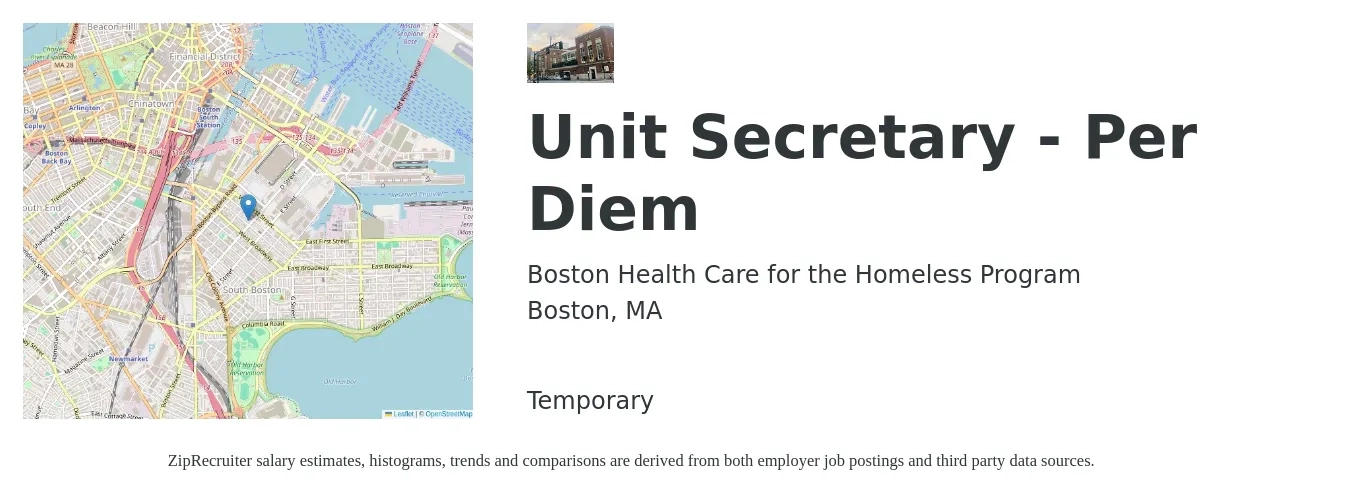 Boston Health Care for the Homeless Program job posting for a Unit Secretary - Per Diem in Boston, MA with a salary of $22 Hourly with a map of Boston location.