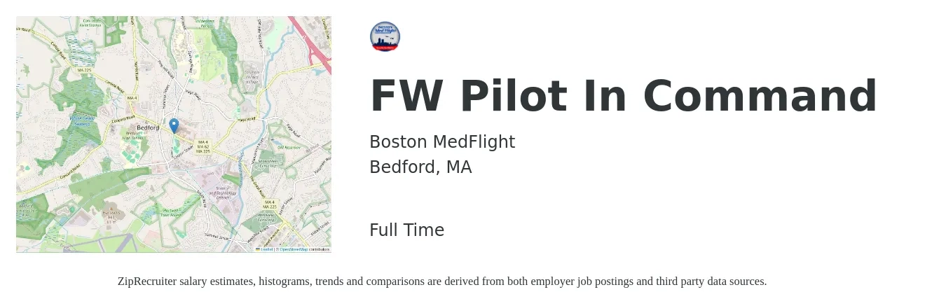 Boston MedFlight job posting for a FW Pilot In Command in Bedford, MA with a salary of $105,200 to $163,000 Yearly with a map of Bedford location.