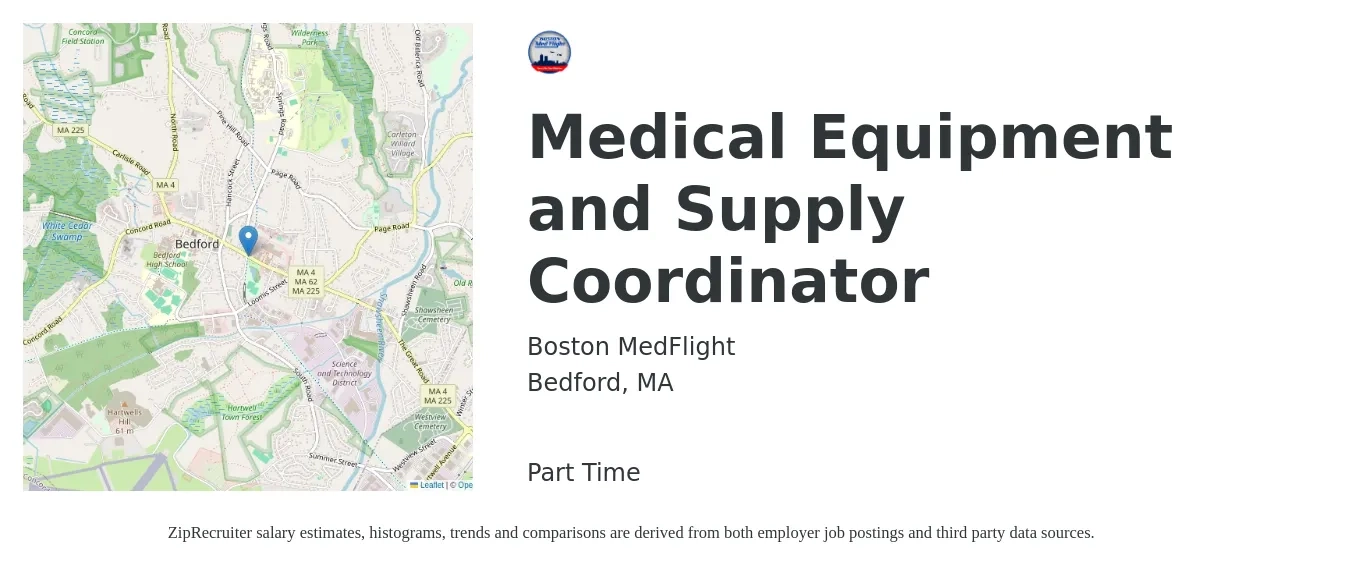 Boston MedFlight job posting for a Medical Equipment and Supply Coordinator in Bedford, MA with a salary of $19 to $24 Hourly with a map of Bedford location.