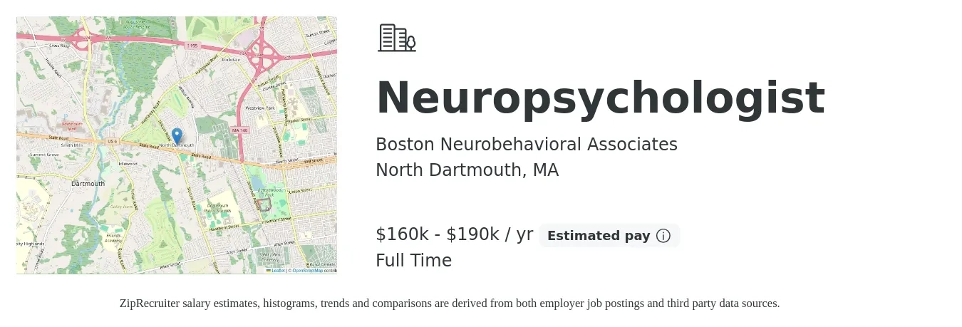 Boston Neurobehavioral Associates job posting for a Neuropsychologist in North Dartmouth, MA with a salary of $160,000 to $190,000 Yearly with a map of North Dartmouth location.