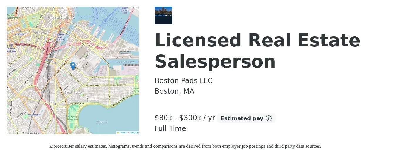 Boston Pads LLC job posting for a Licensed Real Estate Salesperson in Boston, MA with a salary of $80,000 to $300,000 Yearly with a map of Boston location.