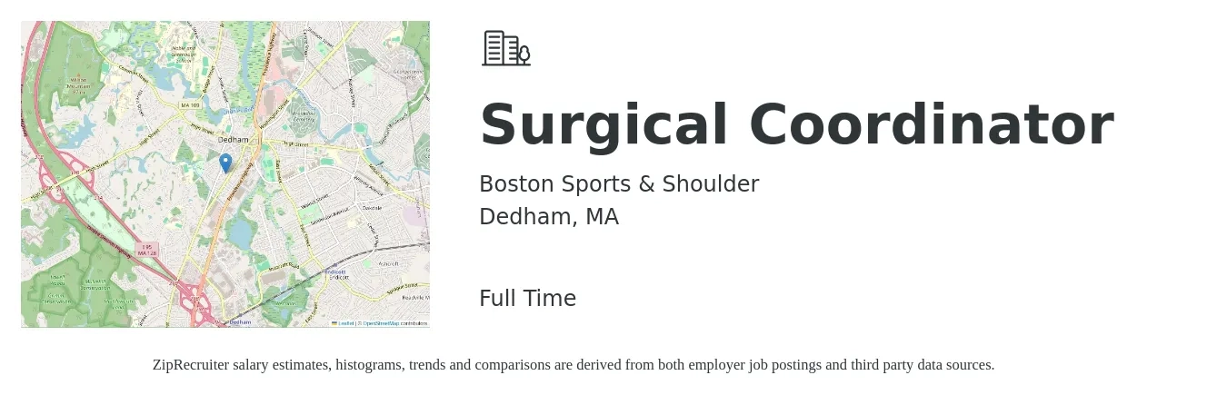 Boston Sports & Shoulder job posting for a Surgical Coordinator in Dedham, MA with a salary of $21 to $29 Hourly with a map of Dedham location.