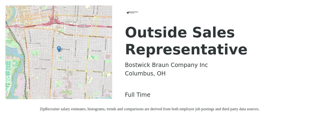Bostwick Braun Company Inc job posting for a Outside Sales Representative in Columbus, OH with a salary of $50,700 to $86,900 Yearly with a map of Columbus location.