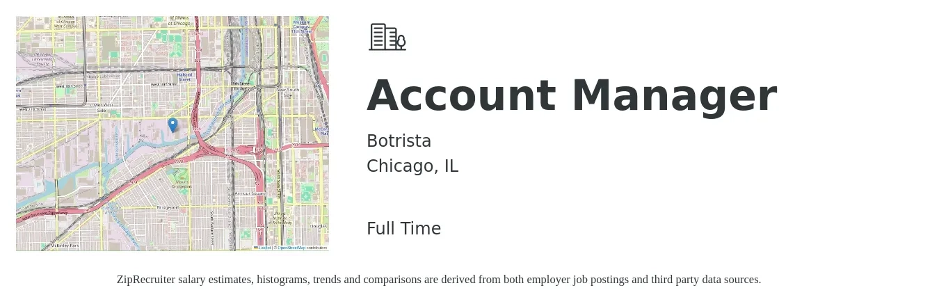 Botrista job posting for a Account Manager in Chicago, IL with a salary of $49,400 to $80,900 Yearly with a map of Chicago location.