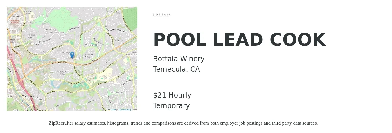 Bottaia Winery job posting for a POOL LEAD COOK in Temecula, CA with a salary of $22 Hourly with a map of Temecula location.