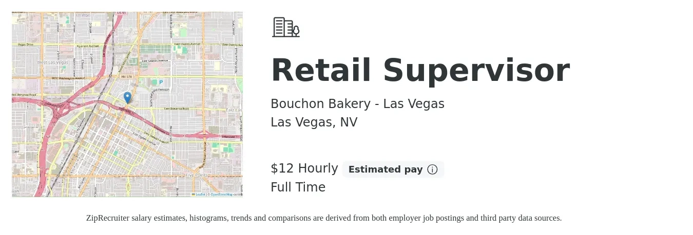 Bouchon Bakery - Las Vegas job posting for a Retail Supervisor in Las Vegas, NV with a salary of $13 Hourly with a map of Las Vegas location.