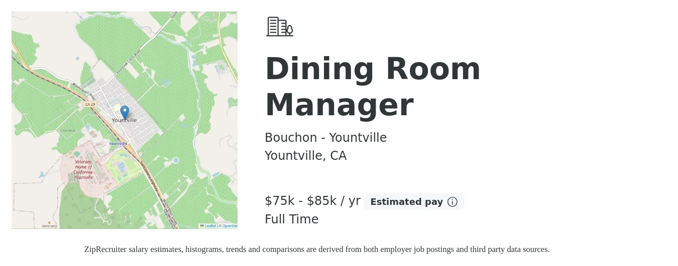 Bouchon - Yountville job posting for a Dining Room Manager in Yountville, CA with a salary of $75,000 to $85,000 Yearly with a map of Yountville location.