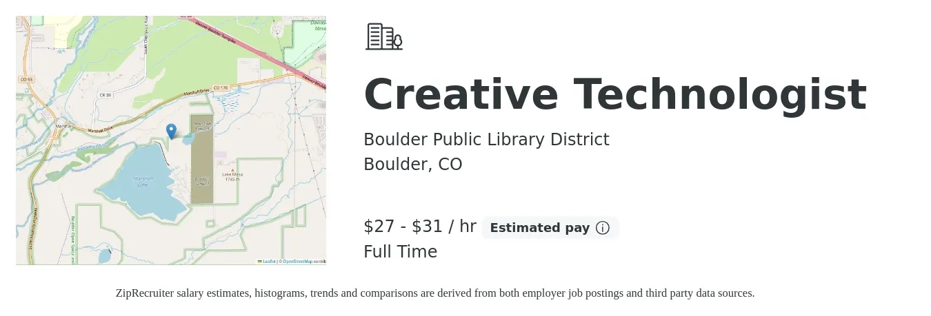Boulder Public Library District job posting for a Creative Technologist in Boulder, CO with a salary of $29 to $32 Hourly with a map of Boulder location.