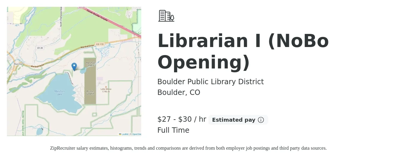 Boulder Public Library District job posting for a Librarian I (NoBo Opening) in Boulder, CO with a salary of $29 to $32 Hourly with a map of Boulder location.