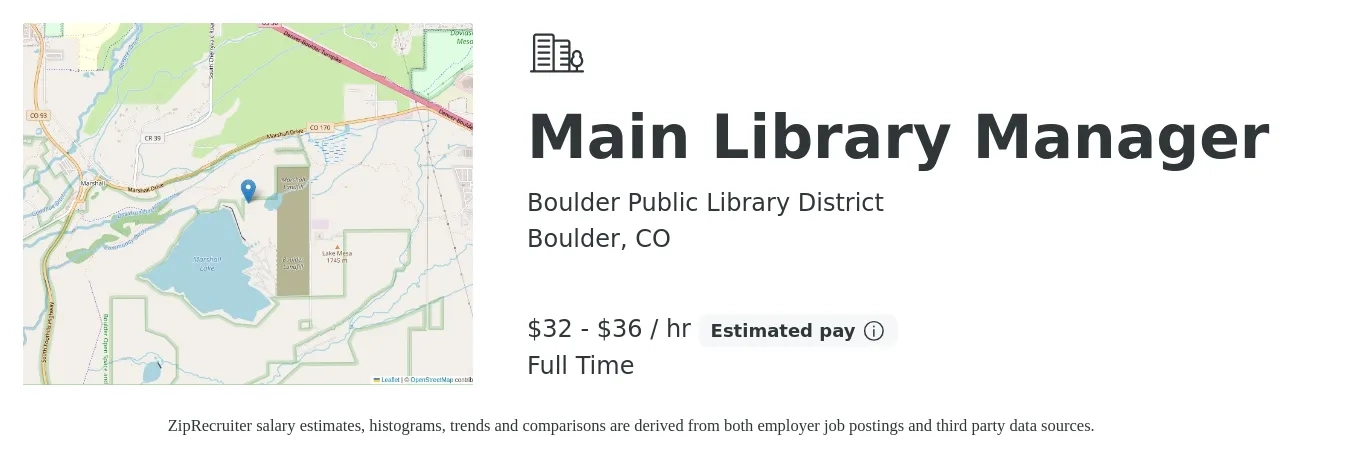 Boulder Public Library District job posting for a Main Library Manager in Boulder, CO with a salary of $34 to $38 Hourly with a map of Boulder location.