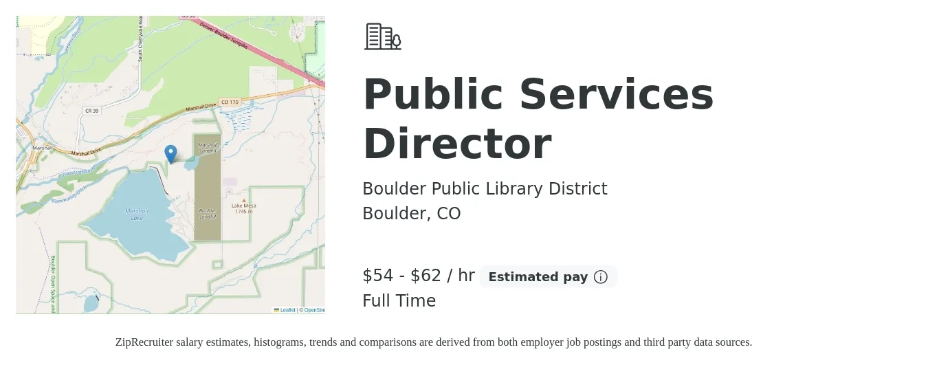 Boulder Public Library District job posting for a Public Services Director in Boulder, CO with a salary of $56 to $65 Hourly with a map of Boulder location.