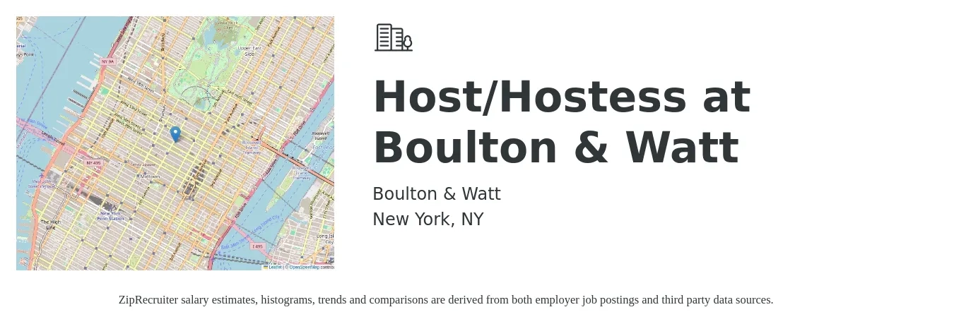 Boulton & Watt job posting for a Host/Hostess at Boulton & Watt in New York, NY with a salary of $13 to $18 Hourly with a map of New York location.