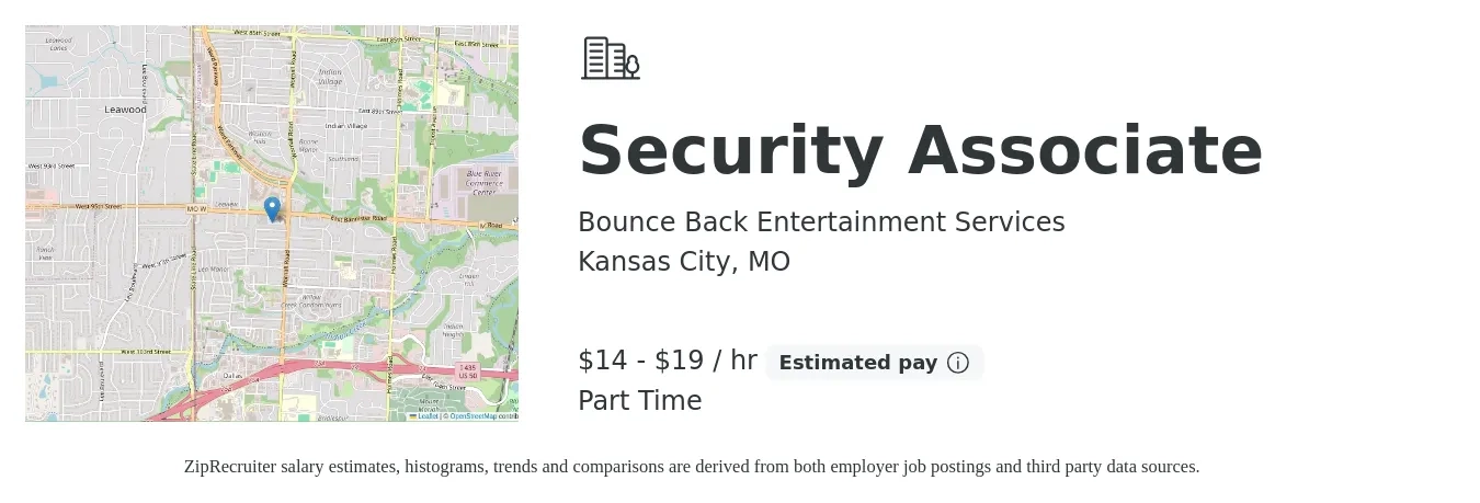 Bounce Back Entertainment Services job posting for a Security Associate in Kansas City, MO with a salary of $15 to $20 Hourly with a map of Kansas City location.