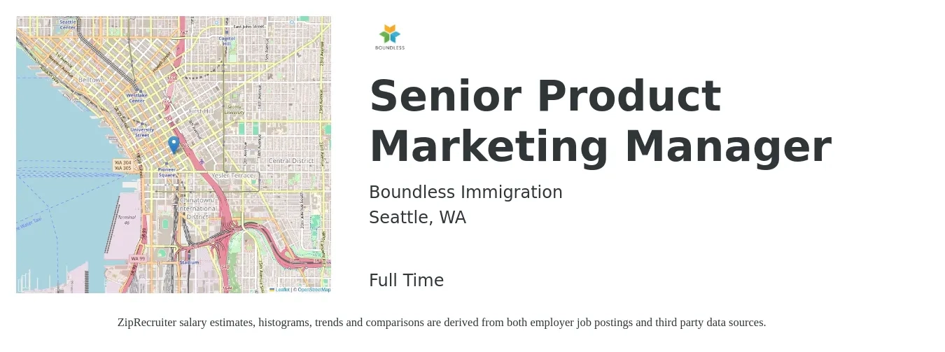Boundless Immigration job posting for a Senior Product Marketing Manager in Seattle, WA with a salary of $137,700 to $180,400 Yearly with a map of Seattle location.
