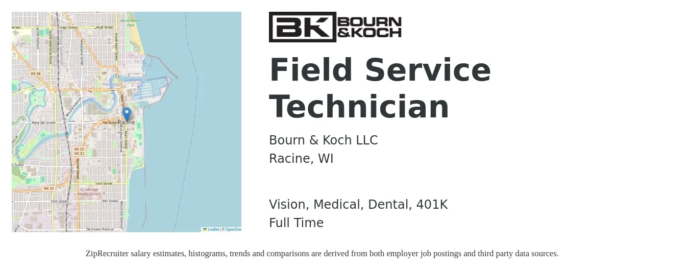 Bourn & Koch LLC job posting for a Field Service Technician in Racine, WI with a salary of $19 to $28 Hourly and benefits including life_insurance, medical, vision, 401k, and dental with a map of Racine location.
