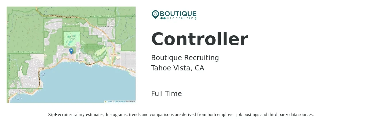 Boutique Recruiting job posting for a Controller in Tahoe Vista, CA with a salary of $107,900 to $154,100 Yearly with a map of Tahoe Vista location.