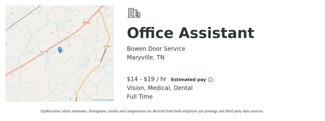 Bowen Door Service job posting for a Office Assistant in Maryville, TN with a salary of $15 to $20 Hourly and benefits including vision, dental, life_insurance, medical, pto, and retirement with a map of Maryville location.