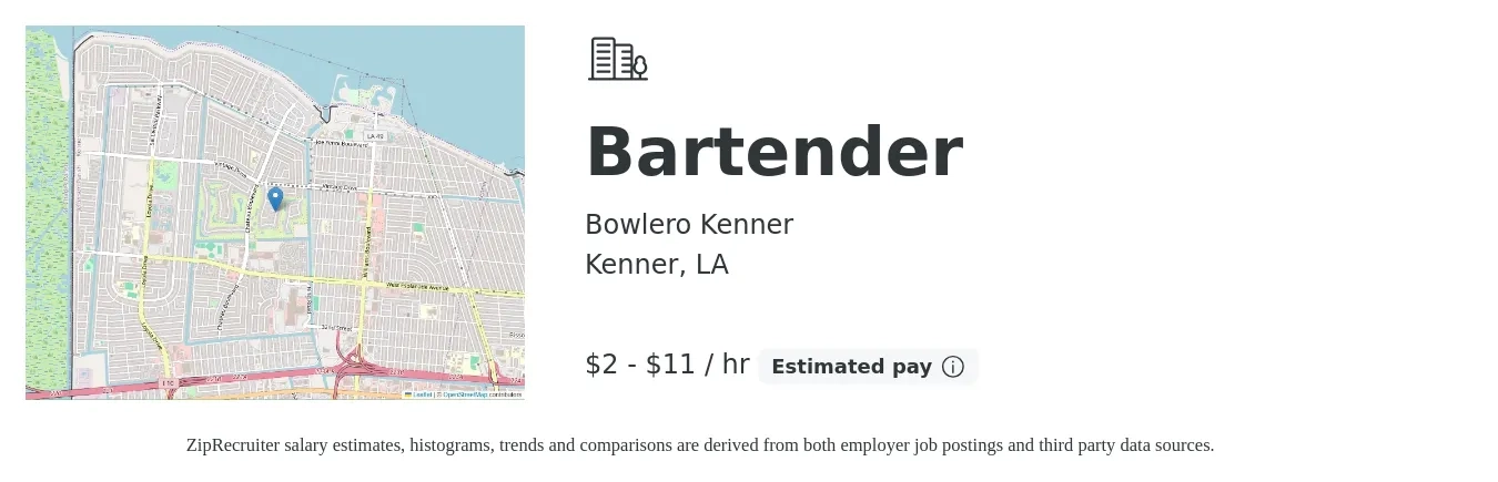 Bowlero Kenner job posting for a Bartender in Kenner, LA with a salary of $2 to $12 Hourly with a map of Kenner location.