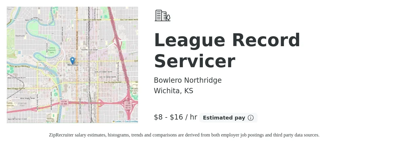 Bowlero Northridge job posting for a League Record Servicer in Wichita, KS with a salary of $8 to $17 Hourly with a map of Wichita location.